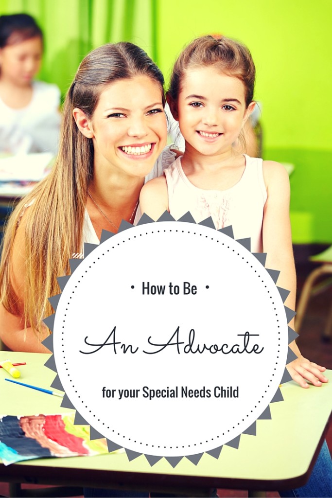 How To Be An Advocate For Your Special Needs Child - Adventures Of A ...