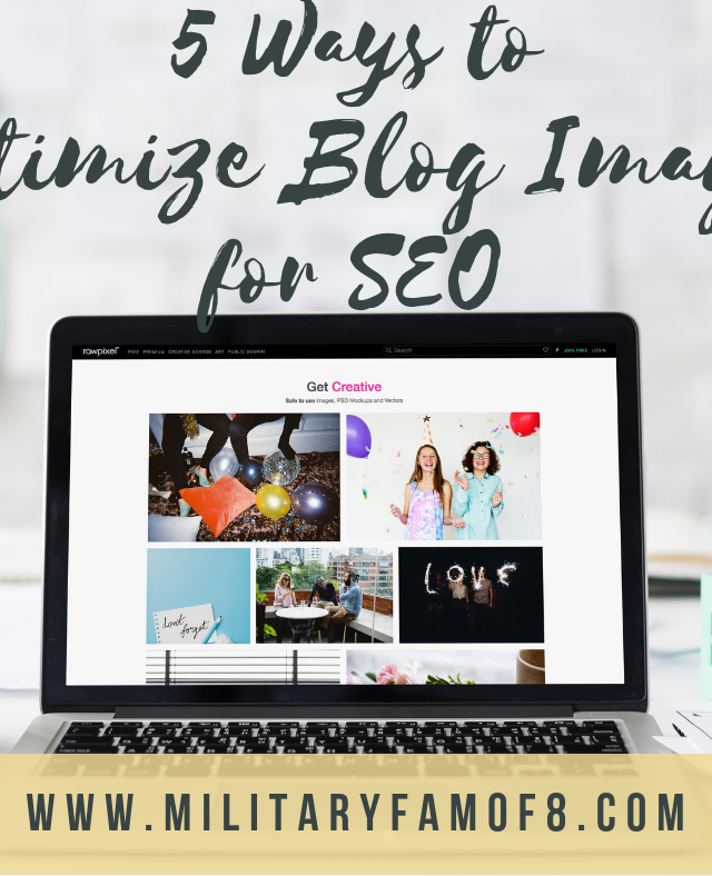 5 Ways to Optimize Blog Images for SEO. How to optimize images with SEO on my blog? How can I add good SEO to my blog's pictures? Have you wondered how you can optimize your pictures to be seen more? I literally have been revisiting my old posts and applying these tips and the rise in readership has been noticeable!